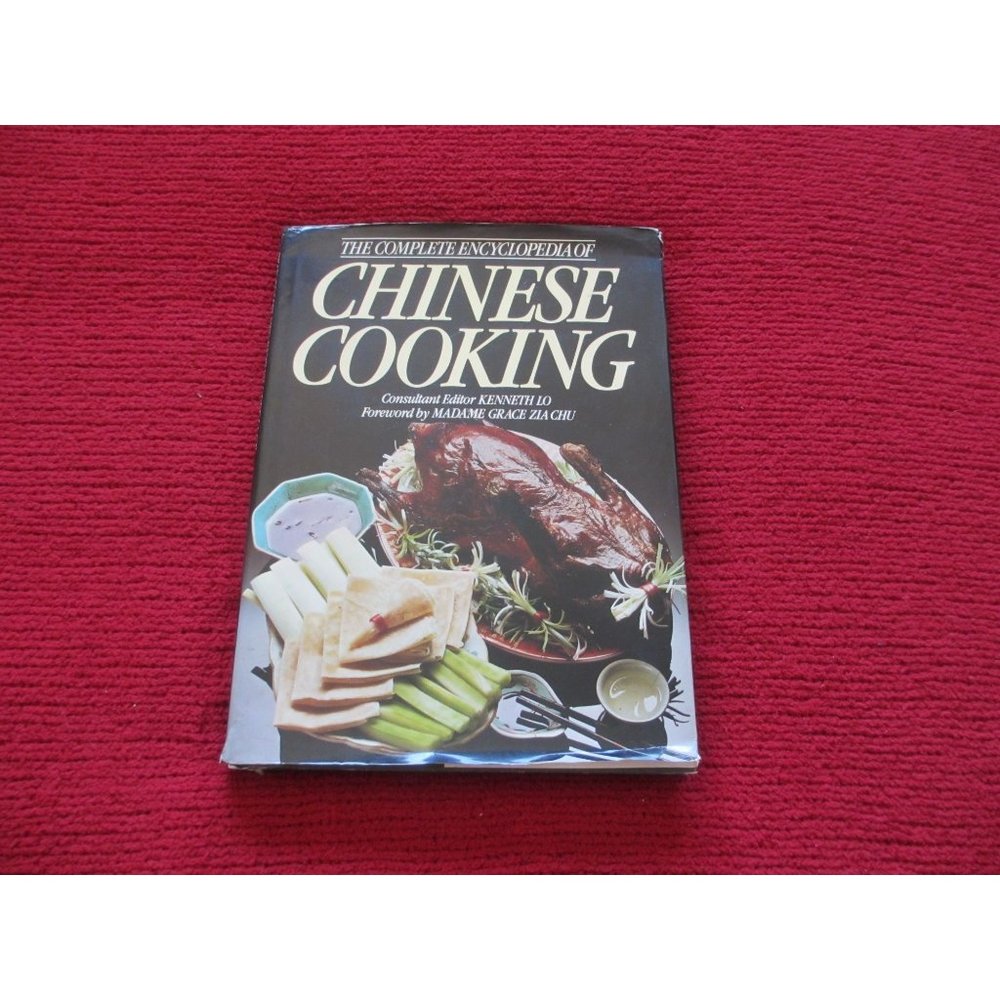 THE COMPLETE ENCYCLOPEDIA OF CHINESE COOKING